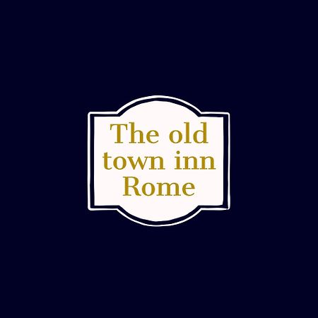The Old Town Inn Roma Exterior foto